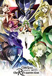 Code Geass Lelouch Of The Re;Surrection โค้ดกีอัส การคืนชีพของลูลูช (2019)