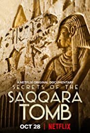 Secrets of the Saqqara Tomb | Netflix (2020) ไขความลับสุสานซัคคารา