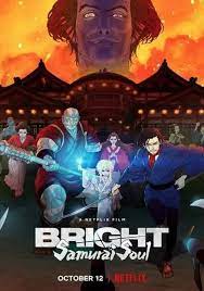 Bright Samurai Soul (2021) ไบรท์ จิตวิญญาณซามูไร